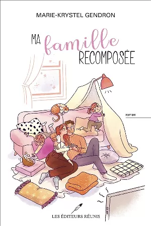 Marie-Krystel Gendron – Ma famille recomposée